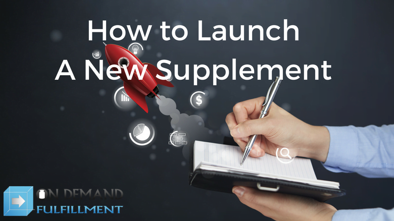 How to Launch a New Supplement Product (2)