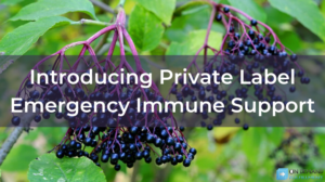 Introducing Private Label Emergency Immune Support